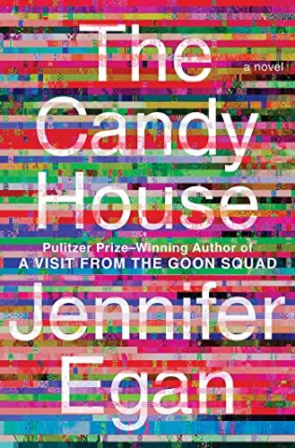 cover of The Candy House by Jennifer Egan, rainbow striped with white font