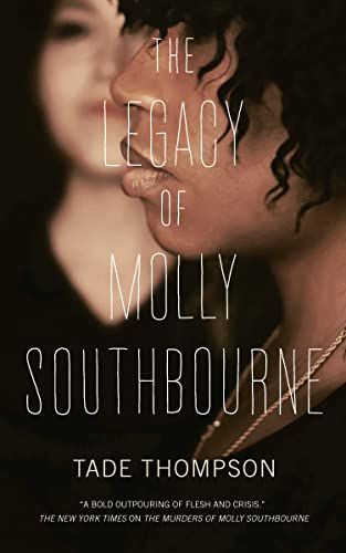 Tade Thompson'ın The Legacy of Molly Southbourne'un kapağı, arka planda başka bir genç kadınla profildeki genç bir Siyah kadının fotoğrafı