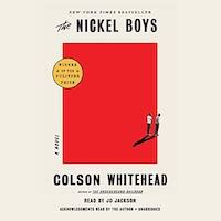 A graphic of the cover of The Nickel Boys by Colson Whitehead