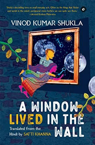Cover A Lived Window in the Wall by Vinod Kumar Shukla