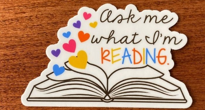 https://s2982.pcdn.co/wp-content/uploads/2022/01/ask-me-what-im-reading-book-sticker.jpg.optimal.jpg