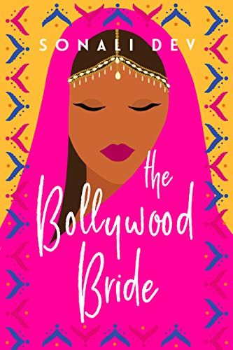 Sonali Dev'in yazdığı The Bollywood Bride'ın kitap kapağı
