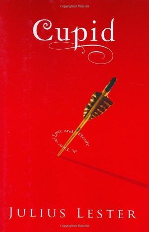 cover of cupid a tale of love and desire by julius lester