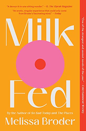 milk fed melissa broder review