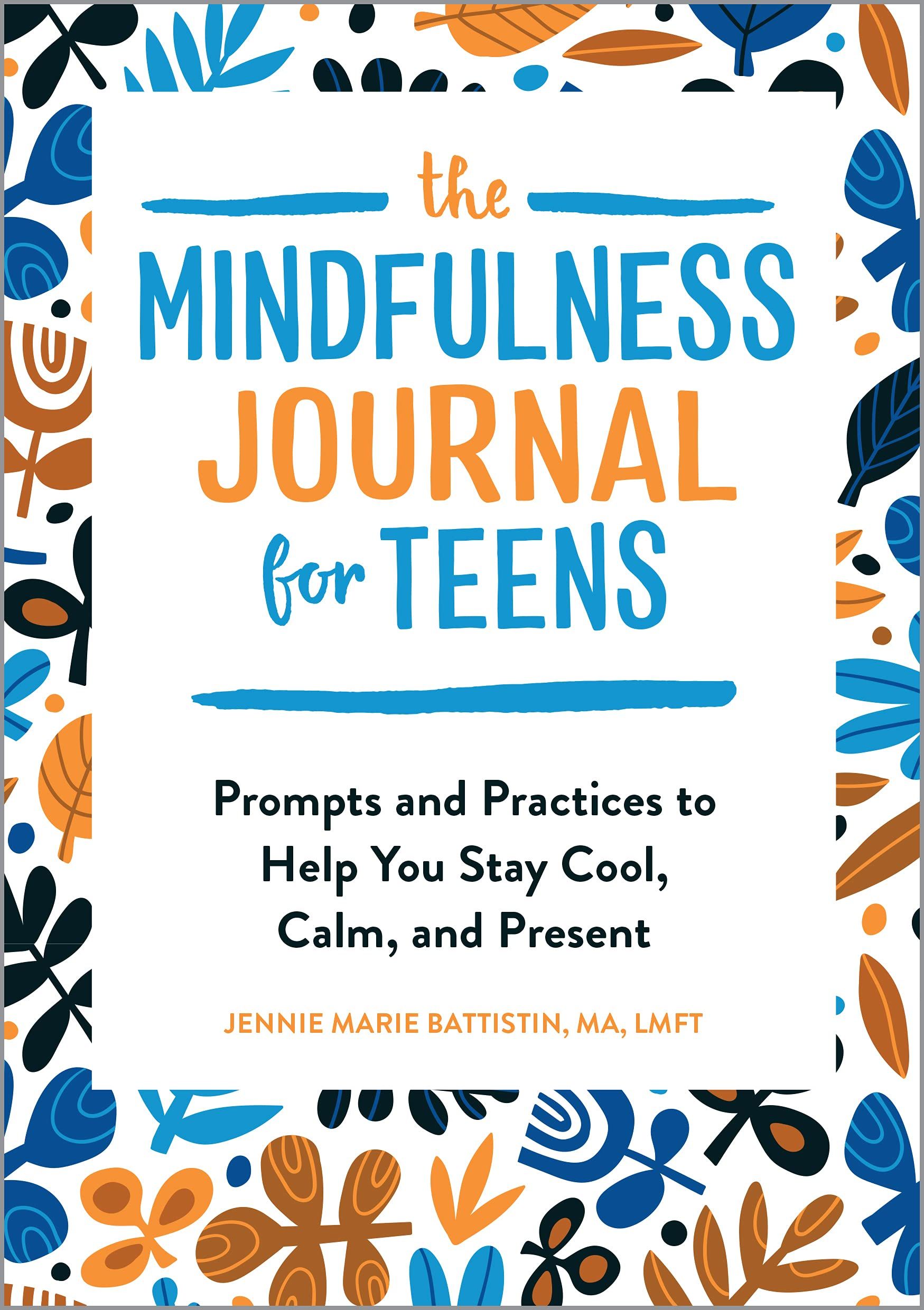 The Mindfulness Journal for Teens cover