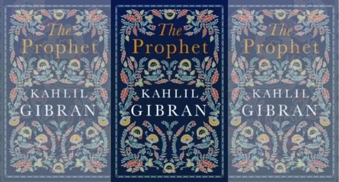 How Khalil Gibran’s THE PROPHET Became a Quiet Cultural Powerhouse