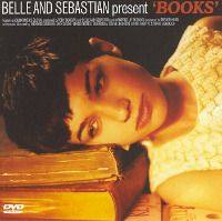 Cover of the Books EP/DVD by Belle & Sebastian. "Belle & Sebastian present Books." A white woman with brown eyes & short brown hair rests on a stack of books, like they're pillows.