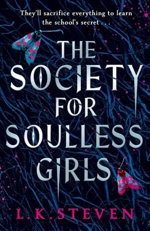 Cover of The Society for Soulless Girls by L.K. Steven