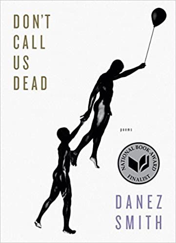 Don't Call Us Dead by Danez Smith book cover