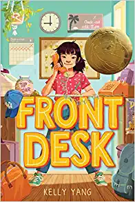 Cover Image of "Front Desk" by Kelly Yang.