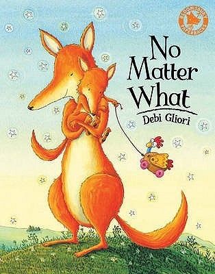 No Matter What by Debi Gliori Book Cover