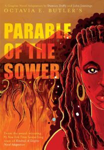 Parable of the Sower: A Graphic Novel