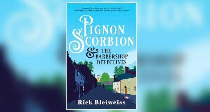 Book cover for Pignon Scorbion & the Barbershop Detectives By Rick Bleiweiss