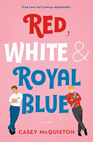 Red White and Royal Blue Cover