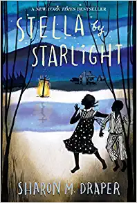 Cover image of "Stella by Starlight" by Sharon M. Draper.