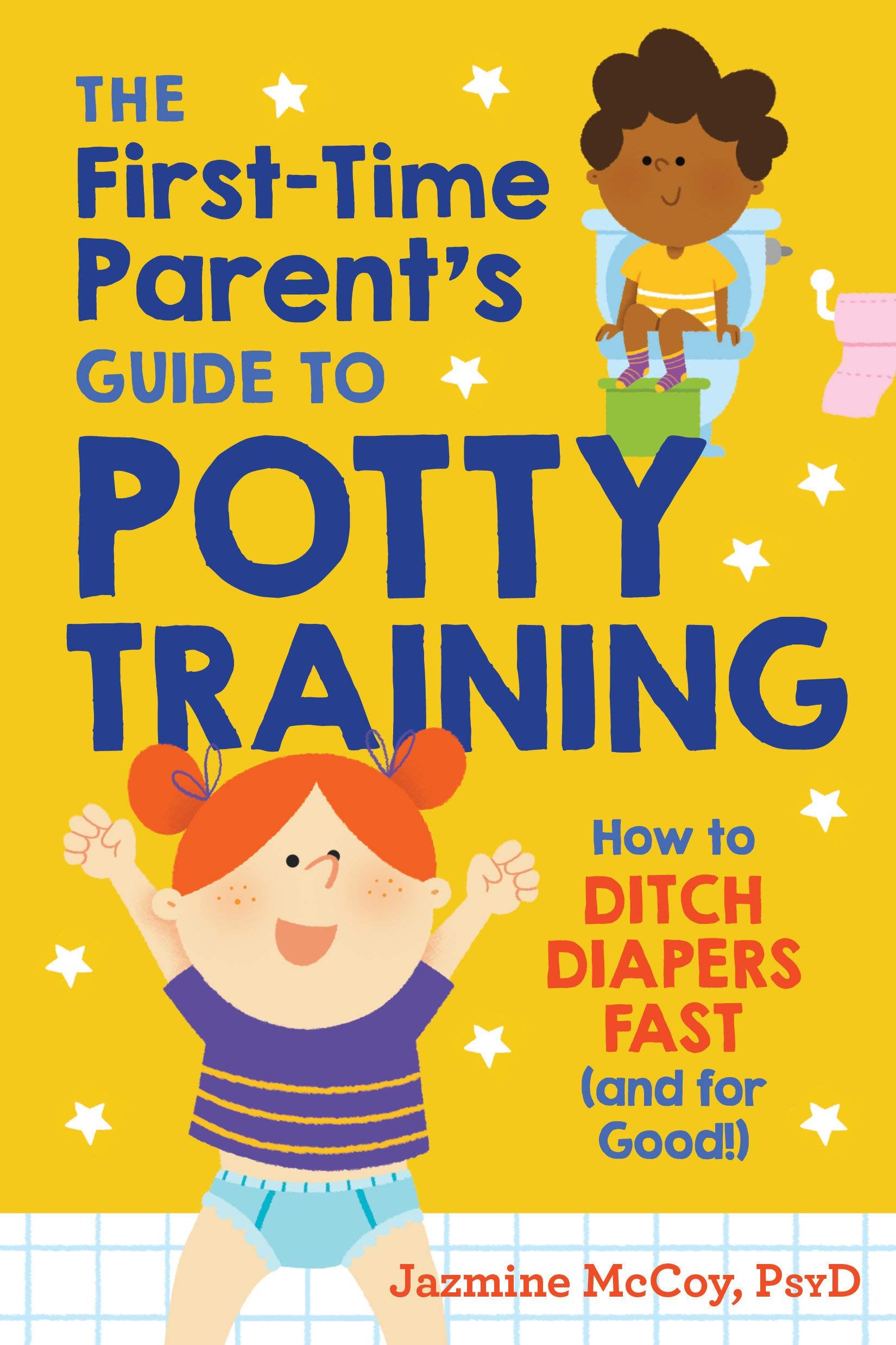 the cover of The First Time Parent’s Guide to Potty Training