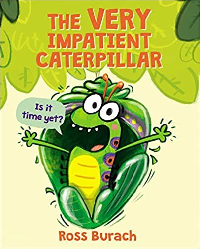 The Very Impatient Caterpillar cover