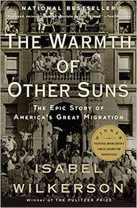 Eine Grafik des Covers von The Warmth of Other Suns: The Epic Story of America's Great Migration von Isabel Wilkerson