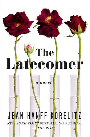 Book cover of THE LATECOMER
by Jean Hanff Korelitz