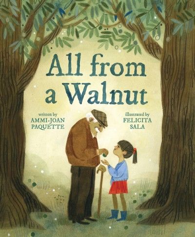 Cover of All from a Walnut by Paquette