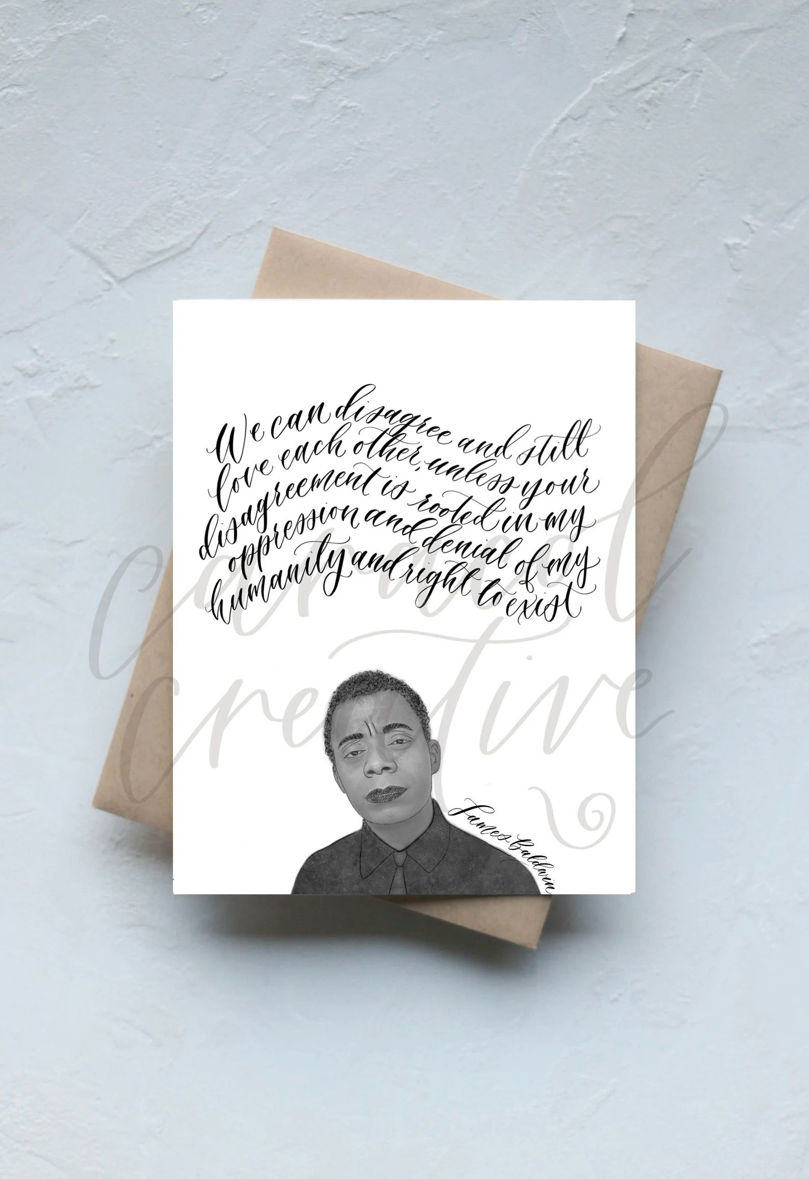 Postcard with a Baldwin quote in curving, cursive letters. An image of James Baldwin appears below the quote.