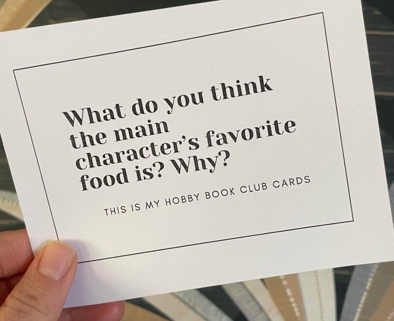Card reading "what do you think the main character's favorite food is? why?"
