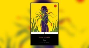 cover of Cane by Jean Toomer: illustration of a Black woman in profile surrounded by stalks of sugarcane