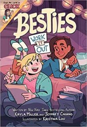cover of Besties Work It Out by Kayla Miller