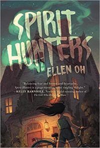 cover of spirit hunters by ellen oh