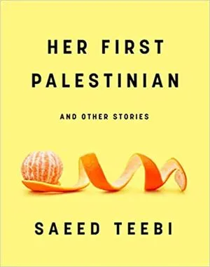 Her First Palestinian by Saeed Teebi cover