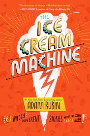 Book cover of Ice Cream Machine by Adam Rubin