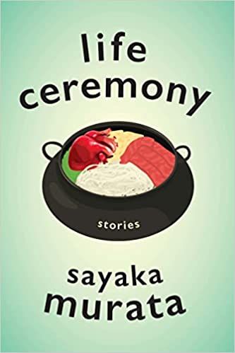 Life Ceremony by Sayaka Murata cover