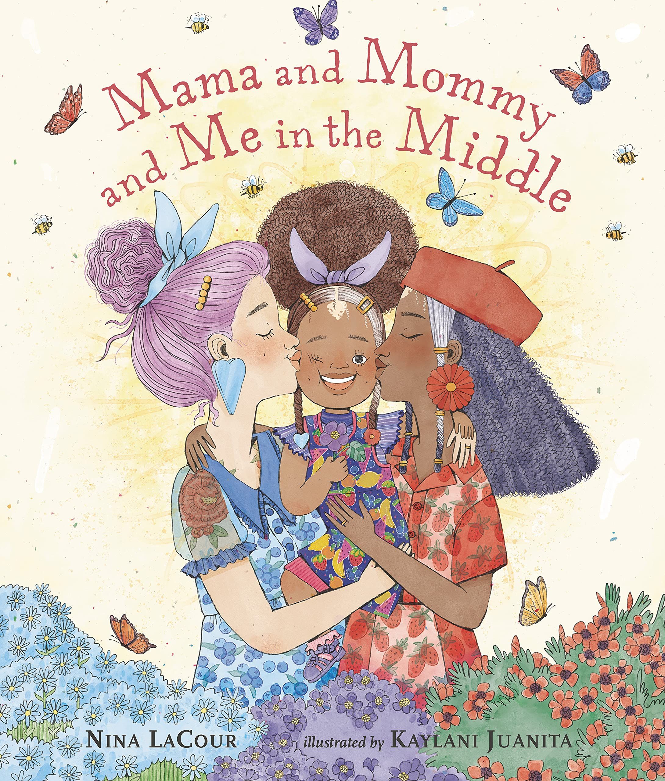 Cover of Mama and Mommy and Me in the Middle by LaCour