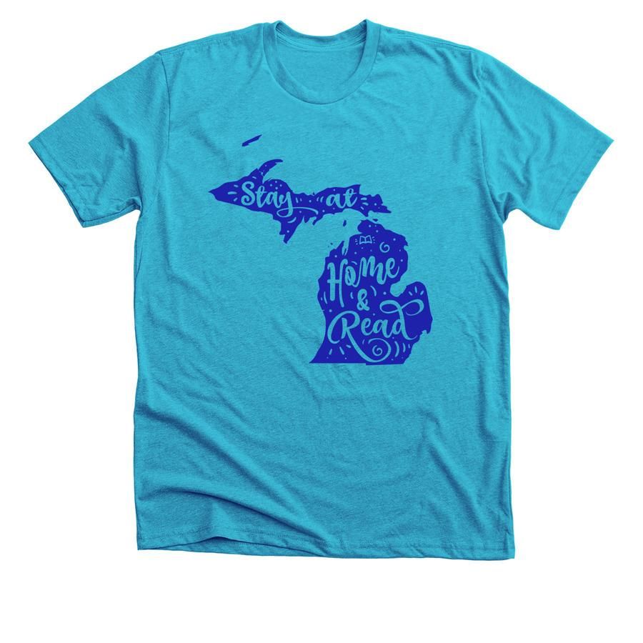 Blue t-shirt with a dark blue outline of Michigan and the words "Stay at home and read."