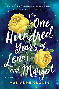 The One Hundred Years of Lenni and Margot by Marianne Cronin book cover
