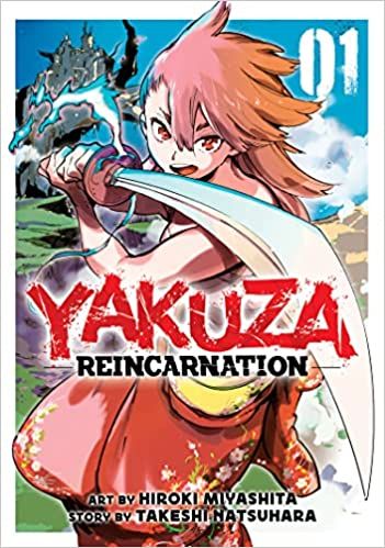 Yakuza Reincarnation by Takeshi Natsuhara and Hiroki Miyashita cover