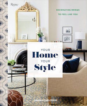 Your Home Your Style by Donna Garlough book cover