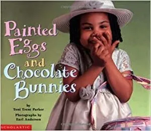Painted Eggs and Chocolate Bunnies cover