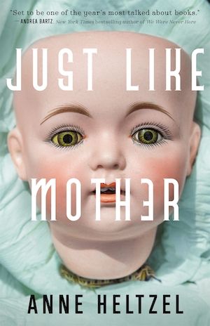 Book cover for Just Like Mother by Anne Heltzel