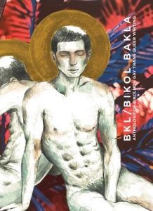 Cover of BKL/Bikol Bakla Anthology of Bikolnon Gay Trans Queer Writing, edited by Ryen Paul Sumayao and Jaya Jacobo