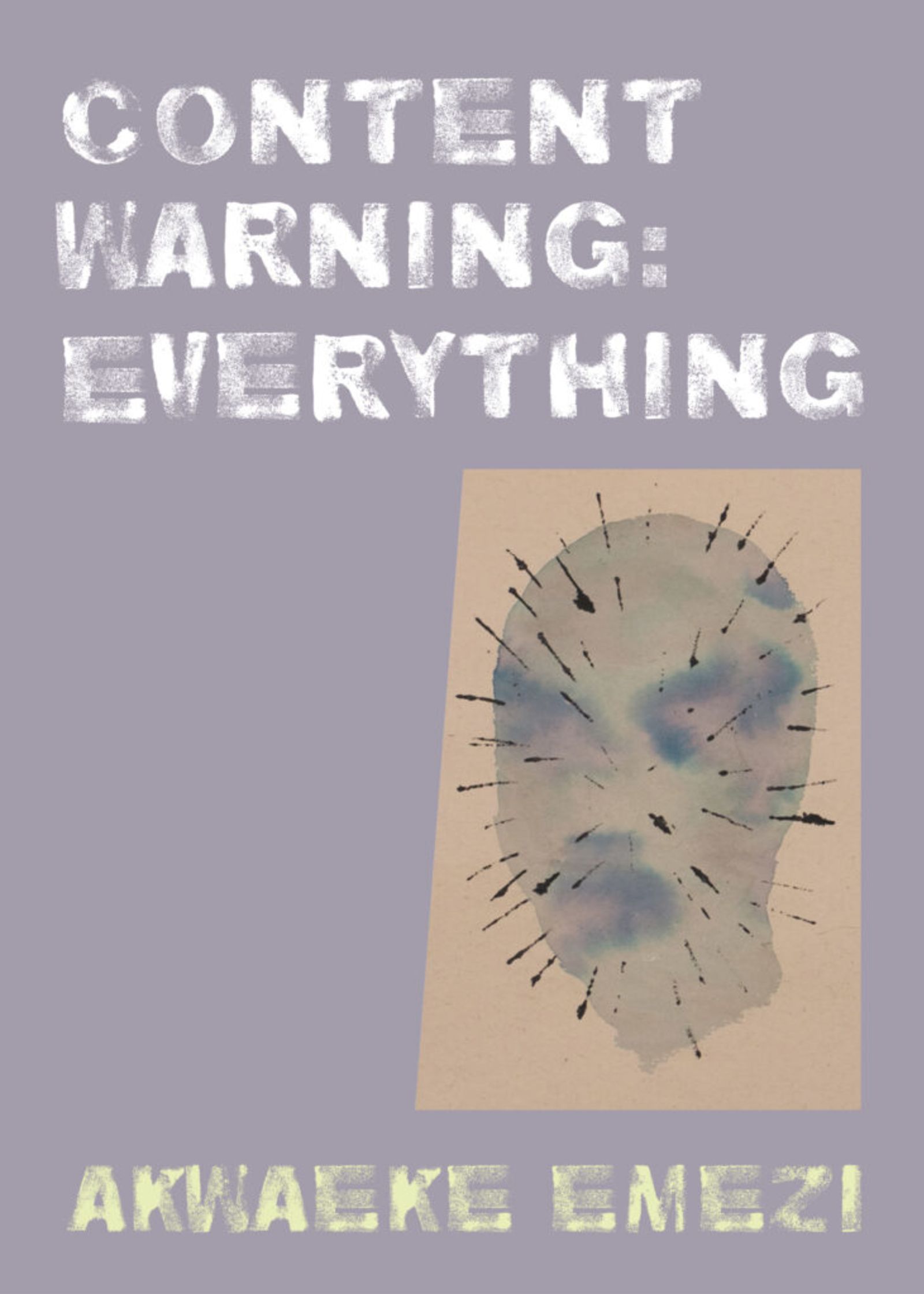 İçerik Uyarısı'nın kapağı: Her şey