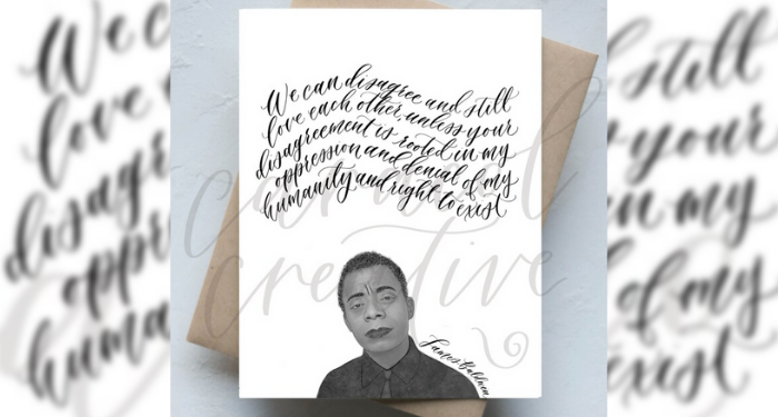 Postcard with a Baldwin quote in curving, cursive letters. An image of James Baldwin appears below the quote.