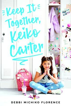 Keep It Together, Keiko Carter Book Cover