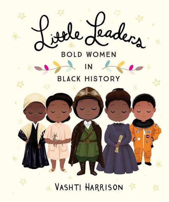 Küçük Liderler Siyahi Tarihin Cesur Kadınları kitabının kapağı