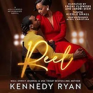 A graphic of the cover of Reel by Kennedy Ryan