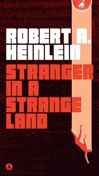 Stranger in a Strange Land by Robert A. Heinlein - book cover - illustration of a man falling through the sky alongside blocky text