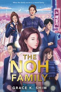 Cover image of "The Noh Family" by Grace Shim. 