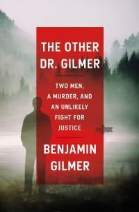 The Other Doctor Gilmer by Benjamin Gilmer - book cover