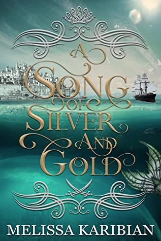 A Song of Silver an Gold Book Cover