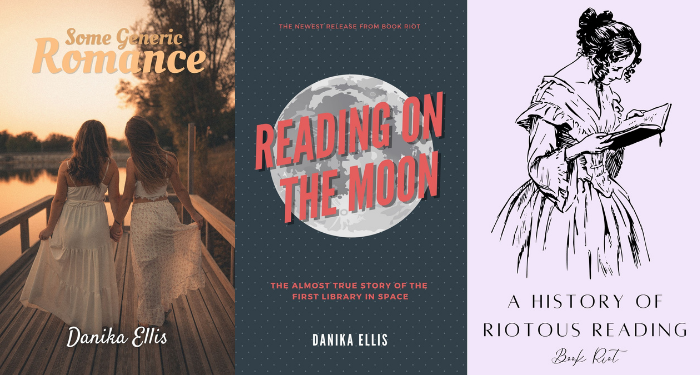 three covers of generic books made in Canva, including "Some Generic Romance" with two women holding hands on the cover and "Reading On the Moon: The Almost True Story of the First Library in Space"